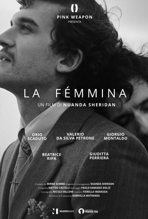 La Femmina / The Female La Femmina / The Female